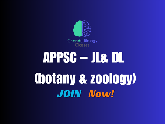 APPSC - JL & DL (Botany & Zoology)